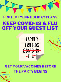 green poster saying keep covid 19 and flu off your guest list as part of the EMBRACE (Educational Materials to Bring Resilience Against Contagious Events) project